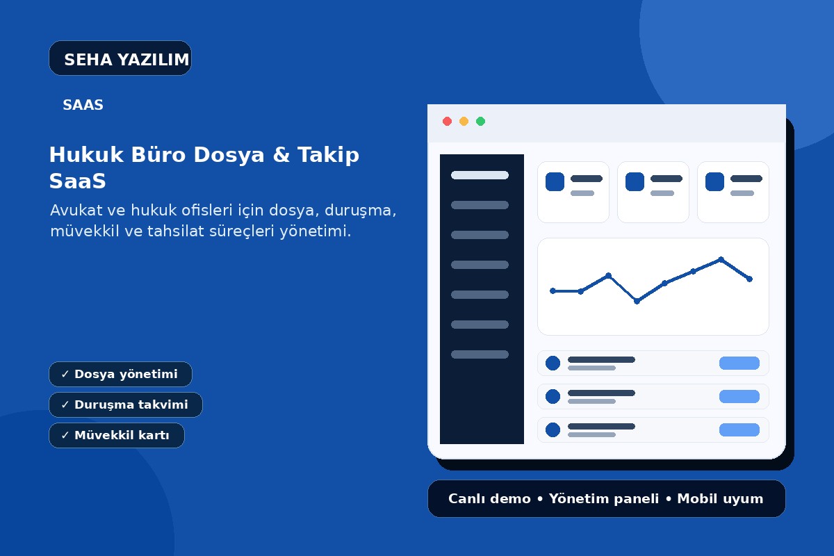 Hukuk Büro Dosya & Takip SaaS görseli